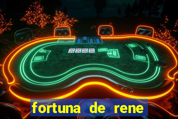 fortuna de rene terra nova